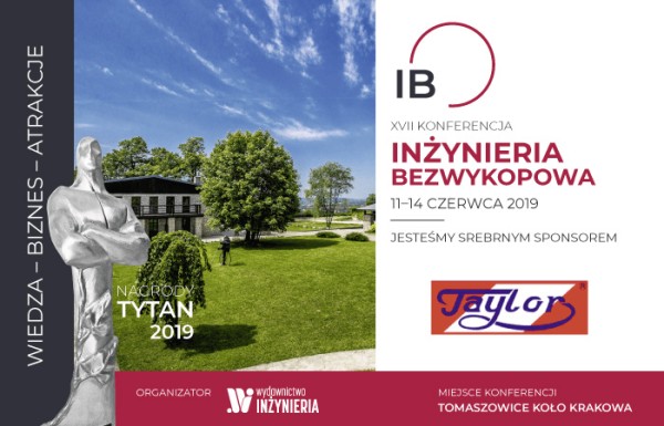 XVII Konferencja Inżynieria Bezwykopowa 11- 14 czerwca Tomaszowiece k. Krakowa